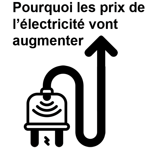 Pourquoi-les-prix-de-électricité-vont-augmenter.png